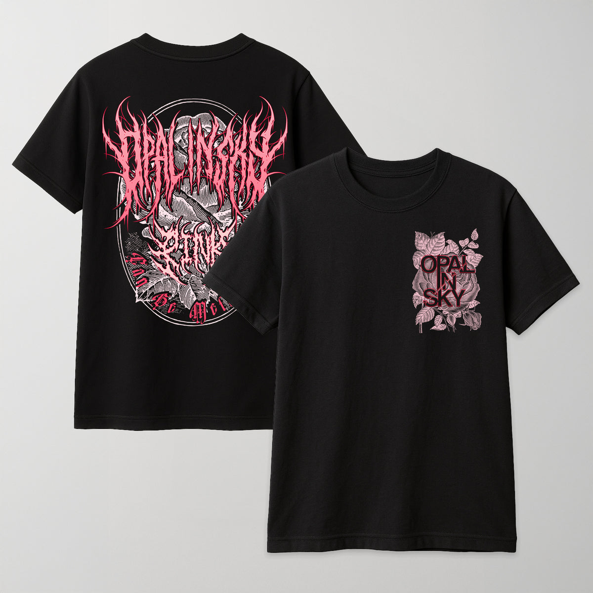 OPAL IN SKY "Pink Can Be Metal Too" Front/Back Unisex T-Shirt