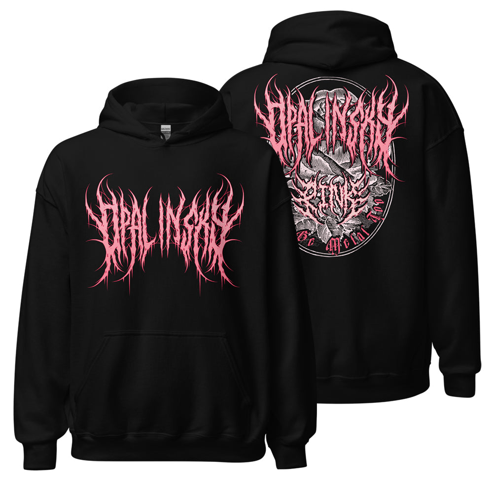 OPAL IN SKY "Pink Can Be Metal Too - Deathcore" Unisex Hoodie