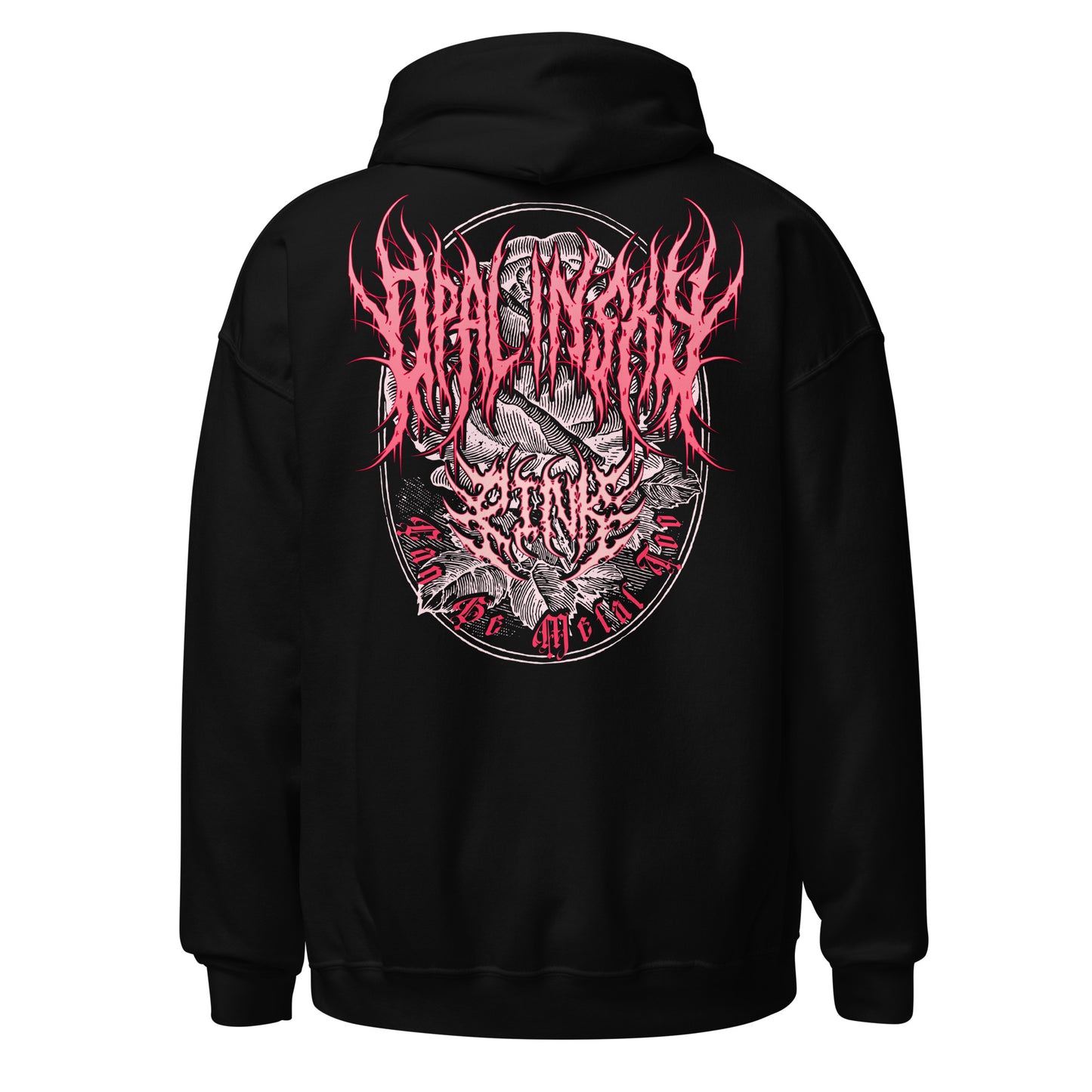 OPAL IN SKY "Pink Can Be Metal Too" Unisex Hoodie