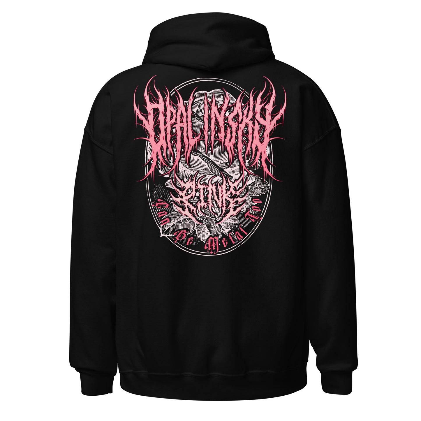 OPAL IN SKY "Pink Can Be Metal Too - Deathcore" Unisex Hoodie